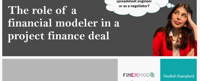 The role of a financial modeler in a project finance deal